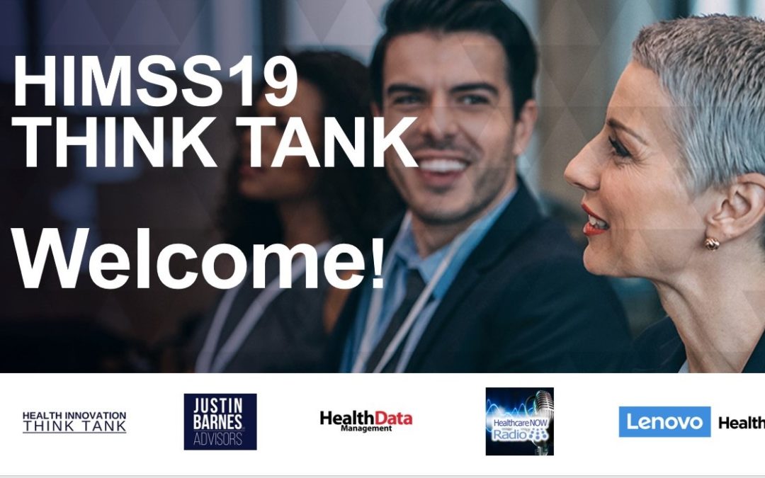 HIMSS19 Think Tank Agenda and Run-of-Show
